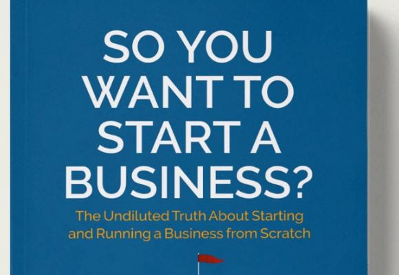 Truth about starting a business